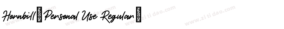 Hornbill-Personal Use Regular字体转换
